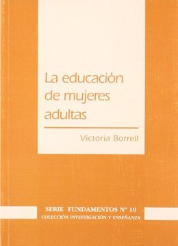 portada La educación de mujeres adultas: una vivencia transformadora (in Spanish)