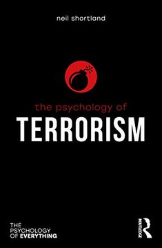 portada The Psychology of Terrorism (The Psychology of Everything) 