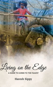 portada Living on the Edge: A Guide to Living to the Fullest (in English)