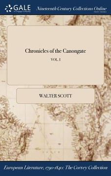 portada Chronicles of the Canongate; VOL. I (en Inglés)