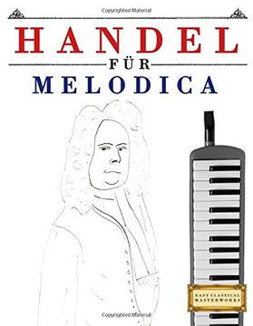 portada Handel für Melodica: 10 Leichte Stücke für Melodica Anfänger Buch
