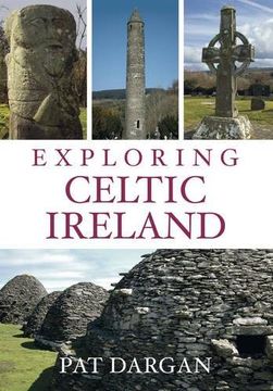 portada Exploring Celtic Ireland (en Inglés)