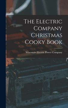 portada The Electric Company Christmas Cooky Book (en Inglés)