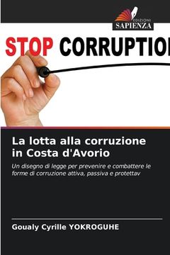 portada La lotta alla corruzione in Costa d'Avorio (en Italiano)