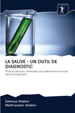portada La Salive - Un Outil de Diagnostic (en Francés)