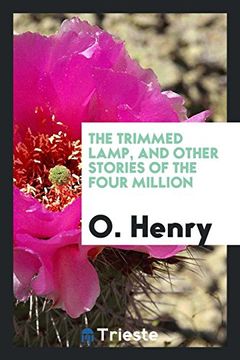 portada The Trimmed Lamp, and Other Stories of the Four Million (en Inglés)