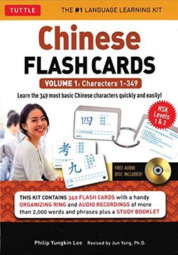 portada Chinese Flash Cards kit Volume 1: Hsk Levels 1 & 2 Elementary Level: Characters 1-349 (Audio Disc Included) 