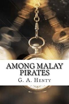 portada Among Malay Pirates (en Inglés)