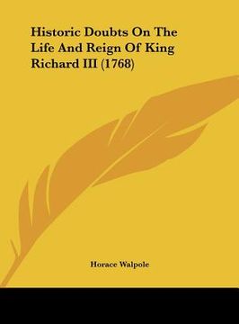 portada historic doubts on the life and reign of king richard iii (1768)