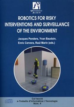 portada Robotics for risky interventions and surveillance of the environment (e-Treballs d'informàtica i tecnologia) (in Spanish)