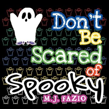 portada Don't Be Scared of Spooky (en Inglés)