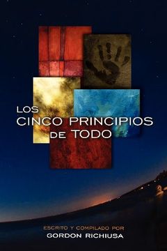 portada Los Cinco Principios de Todo