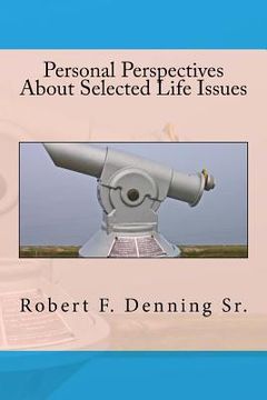 portada Personal Perspectives About Selected Life Issues (in English)