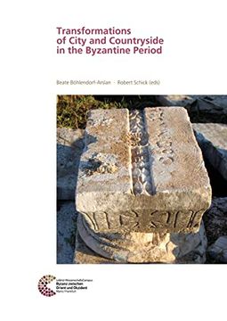 portada Transformations of City and Countryside in the Byzantine Period (en Inglés)