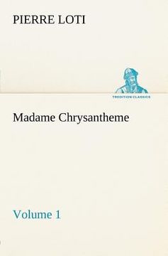 portada madame chrysantheme - volume 1 (en Inglés)