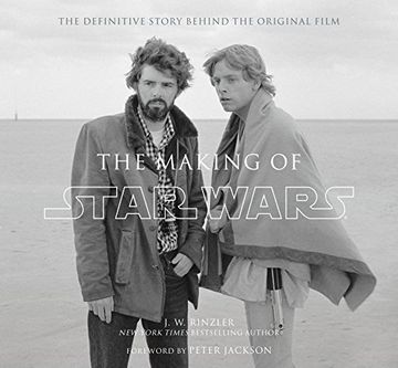 portada The Making of Star Wars: The Definitive Story Behind the Original Film (in English)