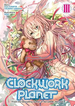 portada Clockwork Planet (Light Novel) Vol. 3 (in English)