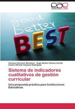 portada Sistema de Indicadores Cualitativos de Gestión Curricular: Una Propuesta Práctica Para Instituciones Educativas
