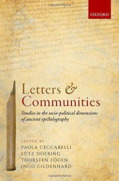 portada Letters and Communities: Studies in the Socio-Political Dimensions of Ancient Epistolography (en Inglés)