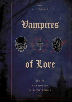 portada Vampires of Lore: Traits and Modern Misconceptions (en Inglés)