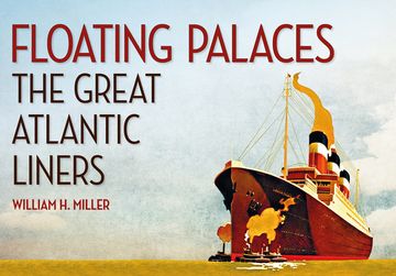 portada Floating Palaces: The Great Atlantic Liners (en Inglés)