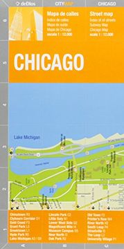 portada Chicago Plano Callejero Plastificado. Escala 1: 12. 000. Edición Bilingüe Castellano-Inglés. De Dios Editores. (City Map)