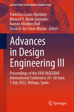 portada Advances in Design Engineering III: Proceedings of the XXXI Ingegraf International Conference 29-30 June, 1 July 2022, Málaga, Spain (in English)