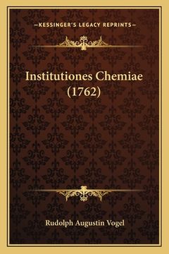 portada Institutiones Chemiae (1762) (en Latin)