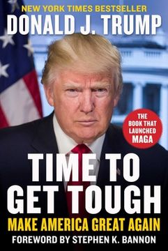portada Time to Get Tough: Make America Great Again (en Inglés)