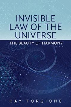 portada Invisible Law of the Universe: The Beauty of Harmony (en Inglés)