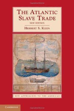 portada The Atlantic Slave Trade (New Approaches to the Americas) (in English)