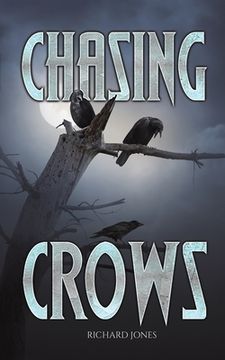 portada Chasing Crows (en Inglés)