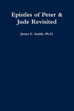 portada Epistles of Peter & Jude Revisited (en Inglés)
