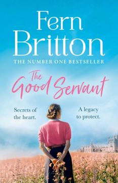 portada The Good Servant: From the No. 1 Sunday Times Bestselling Author Comes a Sweeping Royal Historical Fiction Romance Novel to Escape With in Summer 2023! (en Inglés)
