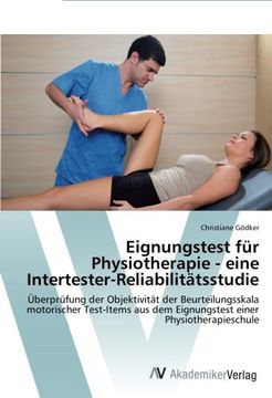 portada Eignungstest Fur Physiotherapie - Eine Intertester-Reliabilitatsstudie (en Alemán)