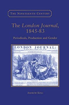 portada The London Journal, 1845-83: Periodicals, Production and Gender (The Nineteenth Century Series) (en Inglés)