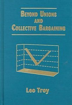 portada beyond unions and collective bargaining (in English)