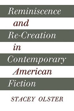portada Reminiscence and Re-Creation in Contemporary American Fiction (en Inglés)
