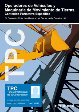 portada Tpc - Operadores de Vehículos y Maquinaria de Movimiento de Tierras. Contenido Formativo Específico