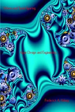 portada worm and spiral gearing - gear design and engineering (en Inglés)