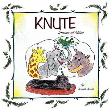 portada knute: dreams of africa (in English)