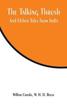 portada The Talking Thrush: And Other Tales from India (en Inglés)