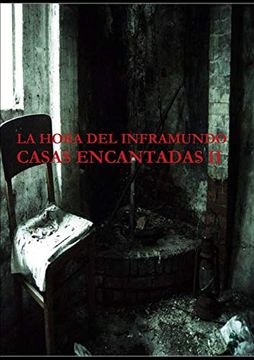 portada La Hora del Inframundo Casas Encantadas ii (in Spanish)