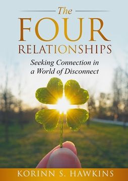 portada The Four Relationships (en Inglés)