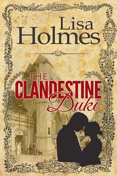 portada The Clandestine Duke (en Inglés)