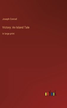 portada Victory: An Island Tale: in large print (en Inglés)