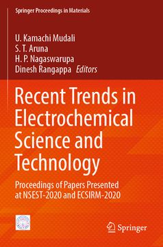 portada Recent Trends in Electrochemical Science and Technology: Proceedings of Papers Presented at Nsest-2020 and Ecsirm-2020 (en Inglés)