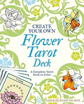 portada Create Your own Flower Tarot Deck: A Complete Tarot Deck to Color (en Inglés)
