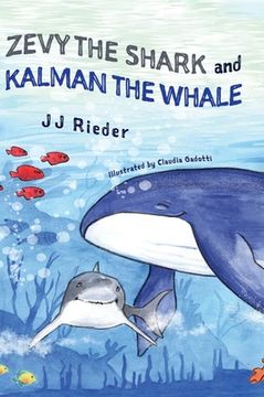 portada Zevy the Shark and Kalman the Whale (in English)