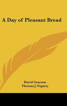 portada a day of pleasant bread (en Inglés)